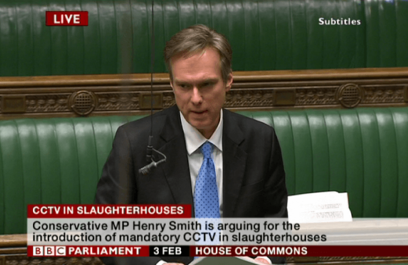 Henry Smith MP launches debate calling for CCTV in all slaughterhouses